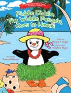 Piddle Diddle The Widdle Penguin Goes to Hawaii Book Cover